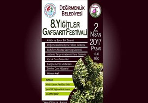  8. Yiitler Gafgart Festivali  Pazar gn yaplacak