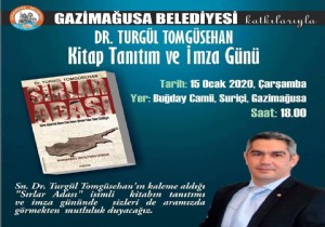 Dr. Turgül Tomgüsehan 15 Ocak da Gazimağusalılarla İmza Gününde Buluşuyor