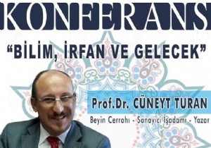 Prof. Dr. Cüneyt Turan dan Akdeniz Üniversitesi nde Konferans