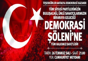Antalya da Tarihi Demokrasi leni