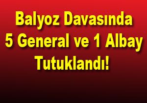 Balyozda Yeni Tutuklamalar