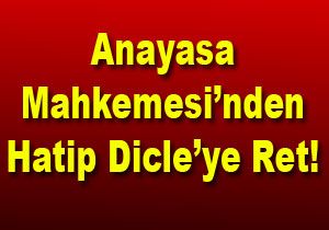 Dicle Kararn Meclis Verecek