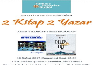 TYB Ankara Sohbetleri nde bu hafta 2 kitap 2 yazar program