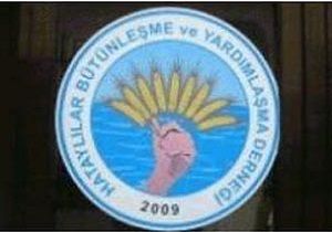 Hatayllar Dernei nden, nsan Haklar Dernei ne Tepki