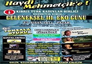 Mehmetik te 3. Geleneksel Eko Gn Hazrlklar 