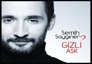 Semih Saygnerin Gizli Ak