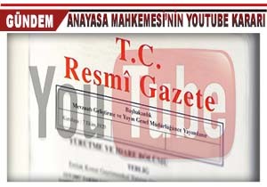 Youtube Karar Resmi Gazete de Yaymland