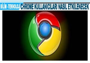 Chrome Kullanclarna Kt Haber