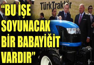 Erdoan  Bu ie soyunacak bir babayiit vardr 