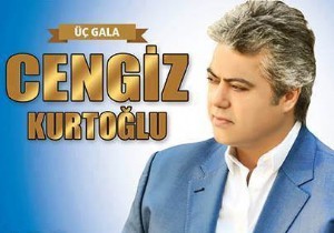 Cengiz Kurtolu 3 Gala in Antalya da