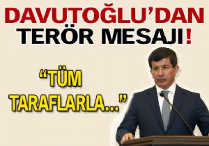 Davutolu dan terr mesaj!