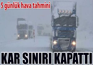 Kar Edirne de snr kapsn kapatt
