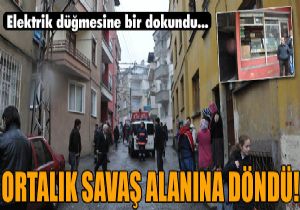 Elektrik dmesine bast, ortalk sava alanna dnd!