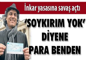 Ermeni soykrm yok deyin cezas benden 