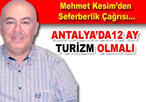 Antalyada 12 Ay Turizm in Haydi Greve 