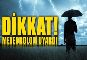 Meteoroloji den Saanak Uyars