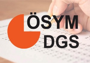 DGS Ek Tercih Sonular Ne Zaman Aklanacak?