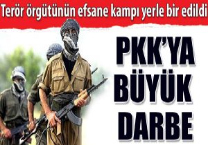 PKK nn efsane kamp Kavakl yerle bir edildi