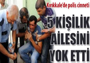 Polis cinneti: 5 l, 1 yaral